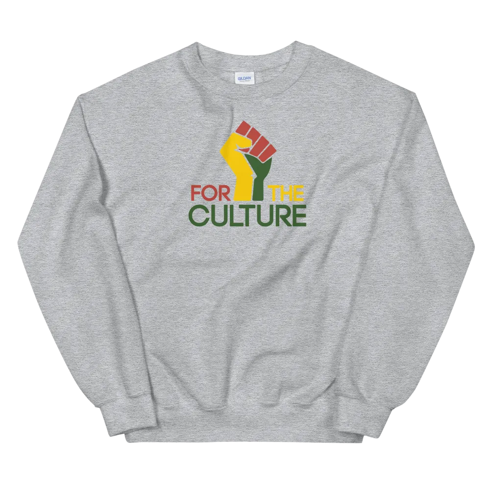 For The Culture Sweatshirt