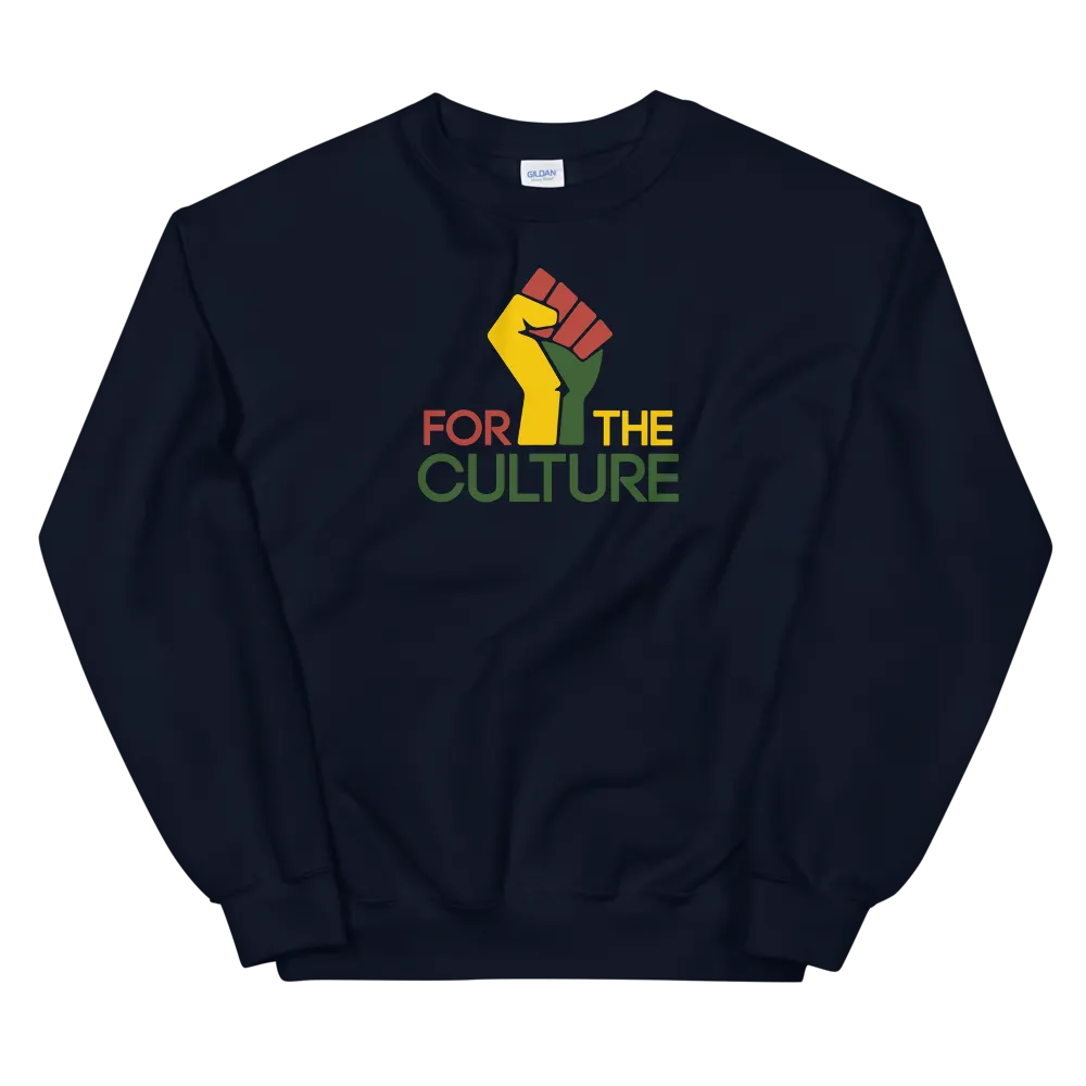 For The Culture Sweatshirt